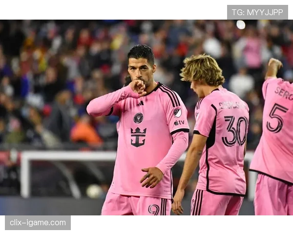 苏亚雷斯状态火热，禁区统治力重塑进攻新标杆